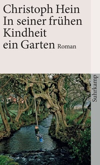 Abbildung von: In seiner frühen Kindheit ein Garten - Suhrkamp