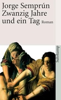 Cover: Zwanzig Jahre und ein Tag - Suhrkamp