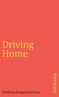 Cover: Driving Home - Suhrkamp