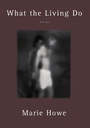 Cover: What the Living Do - WW Norton & Co
