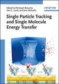 Cover: Single Particle Tracking and Single Molecule Energy Transfer - Wiley-VCH