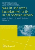 Cover: Was ist und wozu betreiben wir Kritik in der Sozialen Arbeit? - Springer VS
