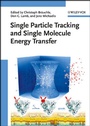 Cover: Single Particle Tracking and Single Molecule Energy Transfer - Wiley-VCH