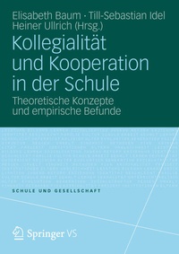 Bild: Kollegialität und Kooperation in der Schule - VS Verlag für Sozialwissenschaften
