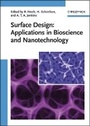 Cover: Surface Design - Applications in Bioscience and Nanotechnology - Wiley-VCH