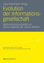 Cover: Evolution der Informationsgesellschaft - VS Verlag für Sozialwissenschaften
