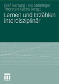 Cover: Lernen und Erz&auml;hlen interdisziplin&auml;r - VS Verlag f&uuml;r Sozialwissenschaften