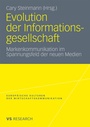 Cover: Evolution der Informationsgesellschaft - VS Verlag für Sozialwissenschaften