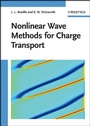 Cover: Nonlinear Wave Methods for Charge Transport - Wiley-VCH
