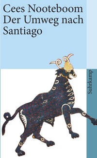 Abbildung von: Der Umweg nach Santiago - Suhrkamp