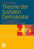 Cover: Theorie der Sozialen Demokratie - VS Verlag f&uuml;r Sozialwissenschaften