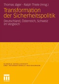 Cover: Transformation der Sicherheitspolitik - VS Verlag f&uuml;r Sozialwissenschaften