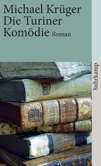 Abbildung von: Die Turiner Komödie - Suhrkamp