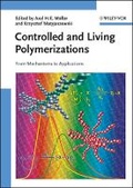 Cover: Controlled and Living Polymerizations From Mechanisms to Applications - Wiley-VCH