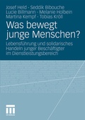 Cover: Was bewegt junge Menschen? - VS Verlag f&uuml;r Sozialwissenschaften