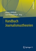 Cover: Handbuch Journalismustheorien - Springer VS