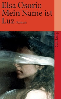 Abbildung von: Mein Name ist Luz - Suhrkamp