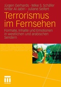 Cover: Terrorismus im Fernsehen - VS Verlag f&uuml;r Sozialwissenschaften