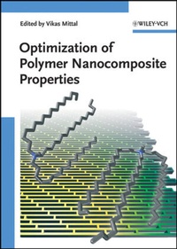 Enlarge image Cover: Optimization of Polymer Nanocomposite Properties - Wiley-VCH