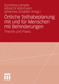 Cover: &Ouml;rtliche Teilhabeplanung mit und f&uuml;r Menschen mit Behinderungen - VS Verlag f&uuml;r Sozialwissenschaften