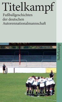 Enlarge image Cover: Titelkampf - Suhrkamp