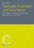 Cover: Textuale Praktiken und Artefakte - VS Verlag f&uuml;r Sozialwissenschaften