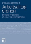 Cover: Arbeitsalltag ordnen - VS Verlag f&uuml;r Sozialwissenschaften
