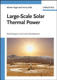 Enlarge image Cover: Large-Scale Solar Thermal Power - Wiley-VCH