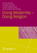 Cover: Doing Modernity - Doing Religion - Springer VS