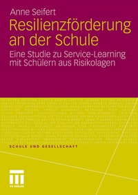 Abbildung von: Resilienzförderung an der Schule - VS Verlag für Sozialwissenschaften