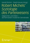 Cover: Robert Michels' Soziologie des Parteiwesens - VS Verlag f&uuml;r Sozialwissenschaften