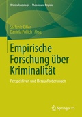 Cover: Empirische Forschung &uuml;ber Kriminalit&auml;t - Springer VS