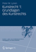 Cover: Kunstrecht 1: Grundlagen des Kunstrechts - Springer VS