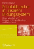 Cover: Schulabbrecher in unserem Bildungssystem - VS Verlag f&uuml;r Sozialwissenschaften