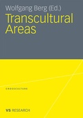 Cover: Transcultural Areas - VS Verlag f&uuml;r Sozialwissenschaften