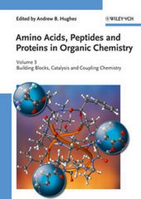 Abbildung von: Amino Acids, Peptides and Proteins in Organic Chemistry - Wiley-VCH
