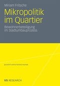 Cover: Mikropolitik im Quartier - VS Verlag f&uuml;r Sozialwissenschaften