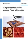 Cover: Amplitude Modulation Atomic Force Microscopy - Wiley-VCH
