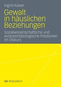 Cover: Gewalt in h&auml;uslichen Beziehungen - VS Verlag f&uuml;r Sozialwissenschaften
