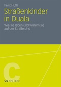 Cover: Stra&szlig;enkinder in Duala - VS Verlag f&uuml;r Sozialwissenschaften