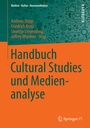 Cover: Handbuch Cultural Studies und Medienanalyse - Springer VS