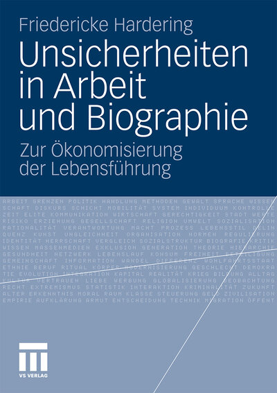 Abbildung von: Unsicherheiten in Arbeit und Biographie - VS Verlag für Sozialwissenschaften
