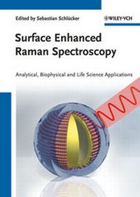 Abbildung von: Surface Enhanced Raman Spectroscopy - Wiley-VCH