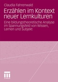 Abbildung von: Erzählen im Kontext neuer Lernkulturen - VS Verlag für Sozialwissenschaften