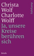 Cover: Ja, unsere Kreise ber&uuml;hren sich - Suhrkamp