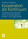 Bild: Kooperation als Kontinuum - VS Verlag f&uuml;r Sozialwissenschaften