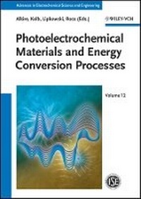 Enlarge image Cover: Photoelectrochemical Materials and Energy Conversion Processes - Wiley-VCH