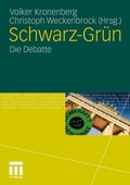 Cover: Schwarz-Gr&uuml;n - VS Verlag f&uuml;r Sozialwissenschaften