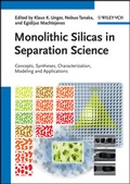 Bild: Monolithic Silicas in Separation Science - Wiley-VCH