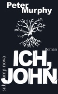 Cover: Ich, John - Suhrkamp